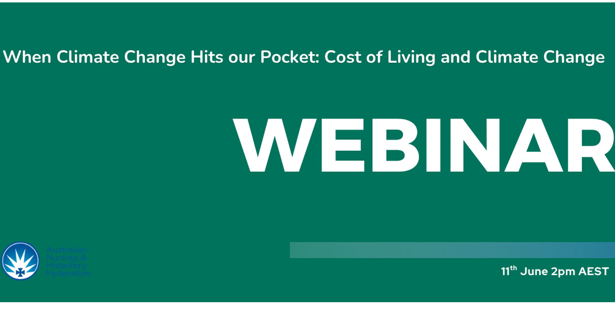 ANMF hosts Climate Change and Cost of Living webinar