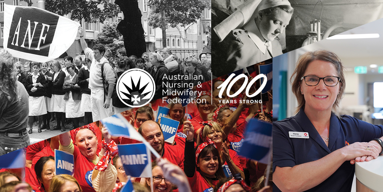 Marking 100 years: The ANMF celebrates