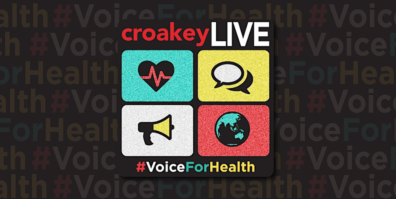 CroakeyLIVE webinars on #VoiceForHealth